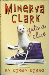 Minerva Clark gets a clue