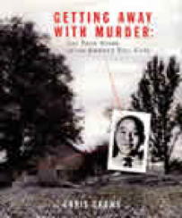 Book cover Getting Away with Murder: The True Story of the Emmett Till Case
